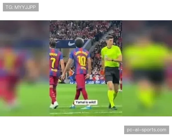 亚马尔的赛场表现是否兑现天赋？被高估了吗？